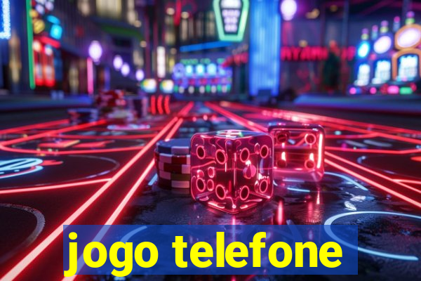 jogo telefone